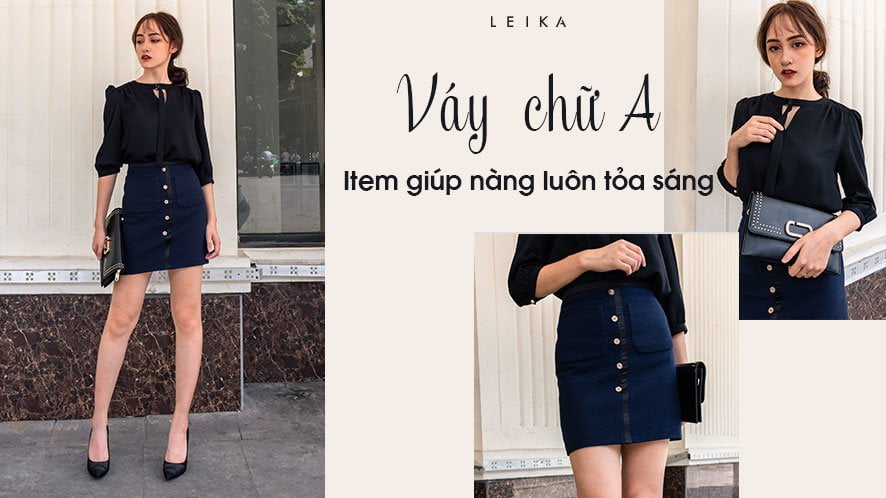 Váy chữ A item giúp nàng luôn tỏa sáng