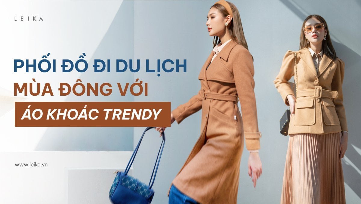 phối đồ đi du lịch mùa đông