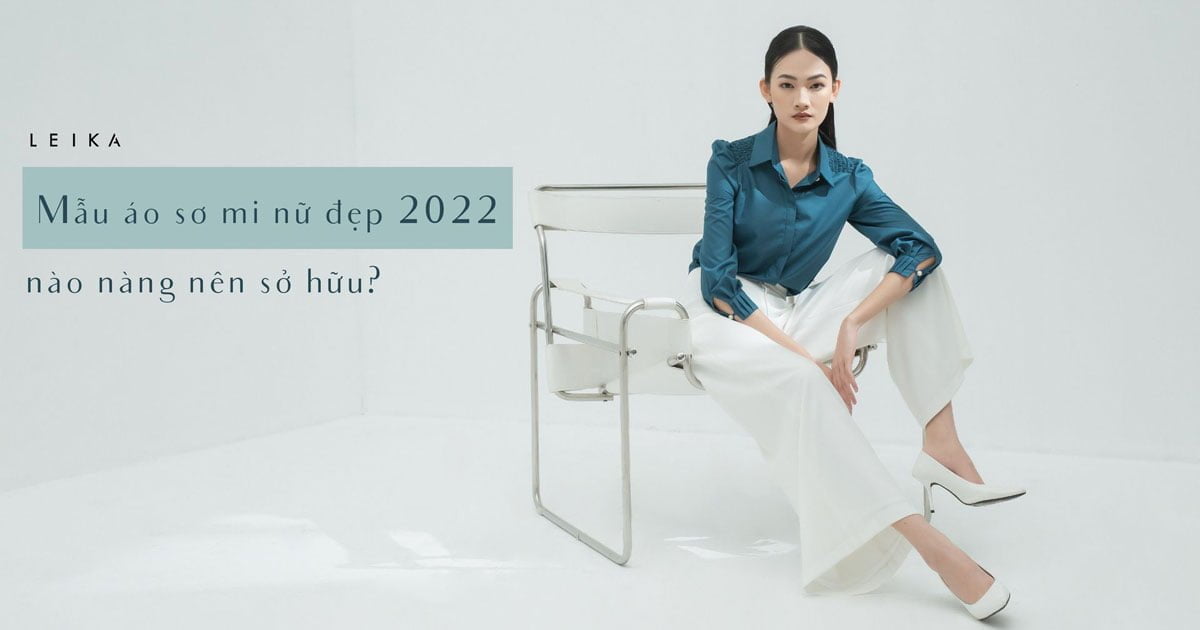 xu hướng áo sơ mi nữ 2022
