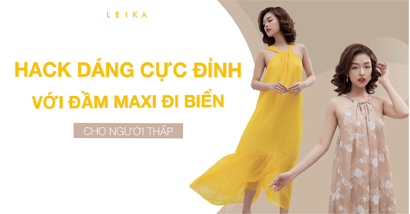 đầm maxi đi biển cho người thấp