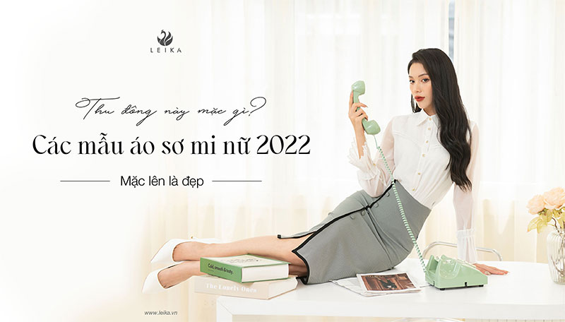 mẫu áo sơ mi nữ đẹp 2022