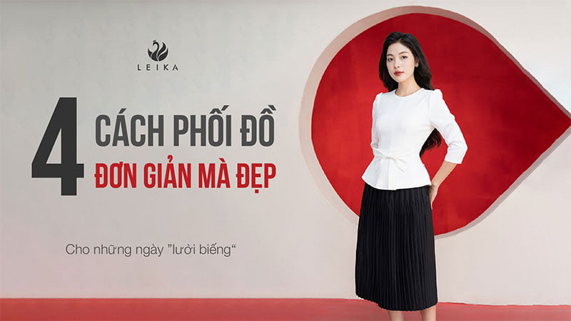 cách phối đồ đơn giản mà đẹp