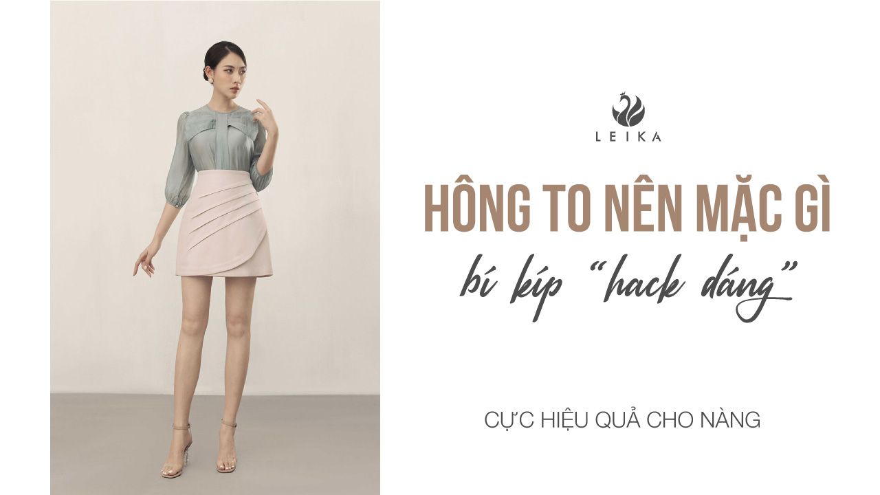 hông to nên mặc gì