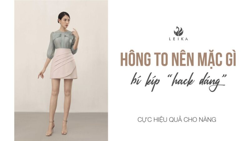 hông to nên mặc gì