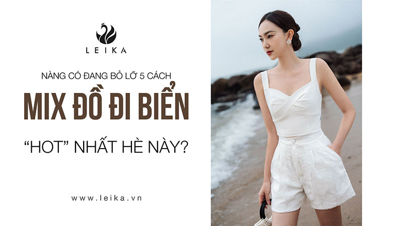 mix đồ đi biển
