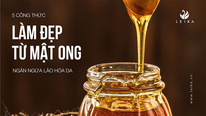 làm đẹp từ mật ong