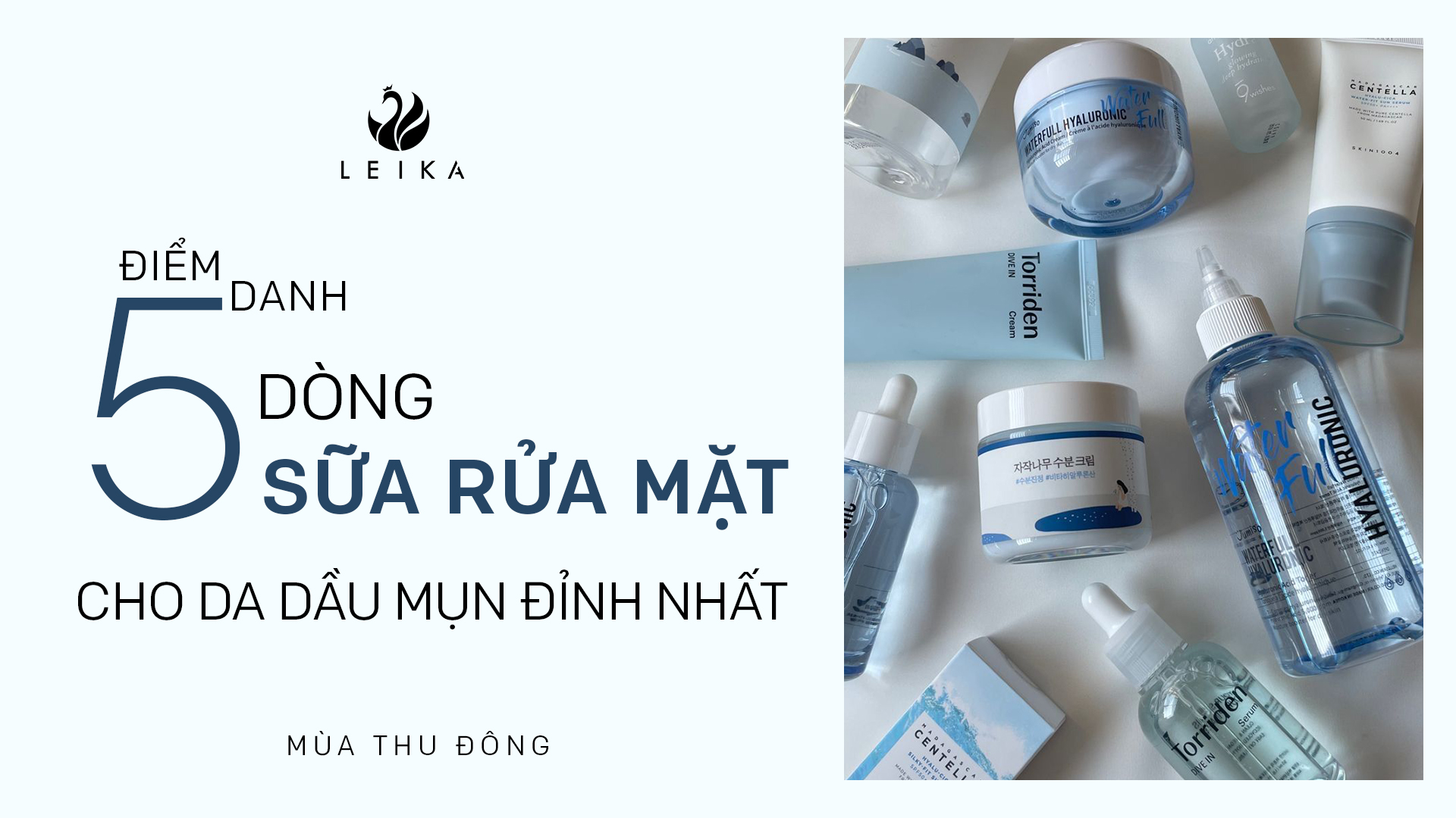 sửa rửa mặt cho da dầu mụn